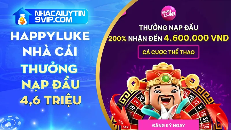 Nhà cái uy tín thưởng nạp 200%