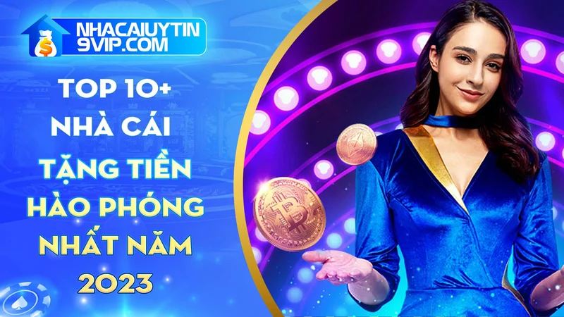 nhà cái tặng tiền